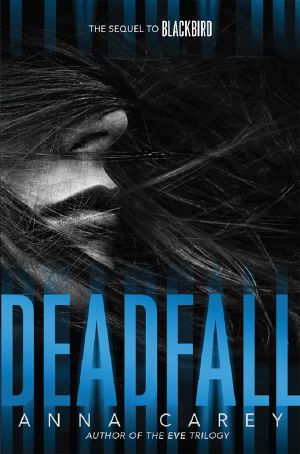 [Blackbird 02] • Deadfall